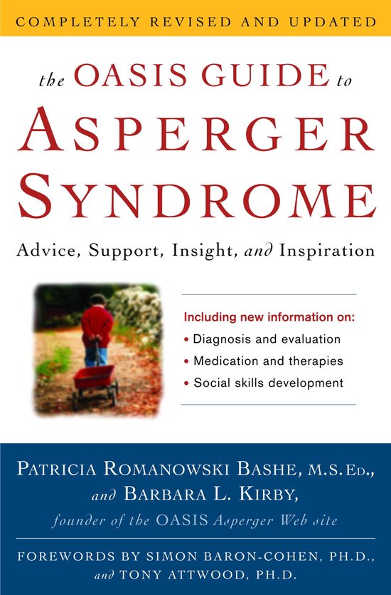 The OASIS Guide to Asperger Syndrome: Completely Revised and ... - cover