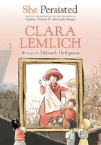 She Persisted - She Persisted: Clara Lemlich