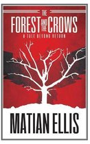 The Forest and the Crows