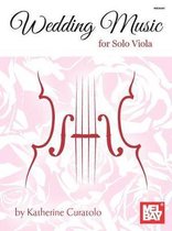 Wedding Music For Solo Viola