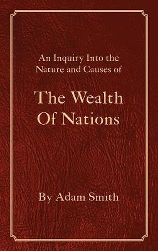 The Wealth Of Nations