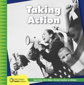 21st Century Junior Library: Anti-Bias Learning: Social Justice in Action- Taking Action