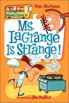 Ms. Lagrange Is Strange!