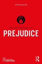The Psychology of Prejudice