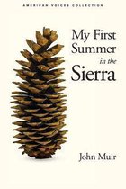American Voices - My First Summer in the Sierra