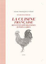 Le grand livre de la cuisine française