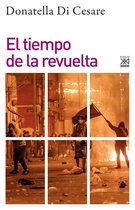 Filosofía y Pensamiento - El Tiempo de la revuelta