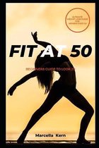 Fit at 50