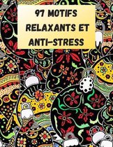 97 motifs relaxants et anti-stress