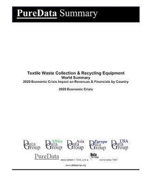 Textile Waste Collection Recycling Equipment World Summary 