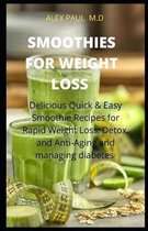 Smoothies for Weight Loss