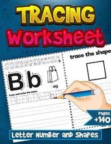 Tracing Worksheet Letter Number and Shapes