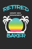 Retired Baker Under New Management
