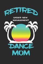 Retired Dance Mom Under New Management