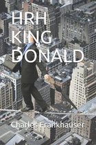 Hrh King Donald