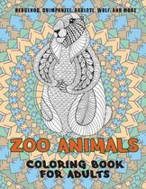 Zoo Animals - Coloring Book for adults - Hedgehog, Chimpanzee, Axolotl, Wolf, and more