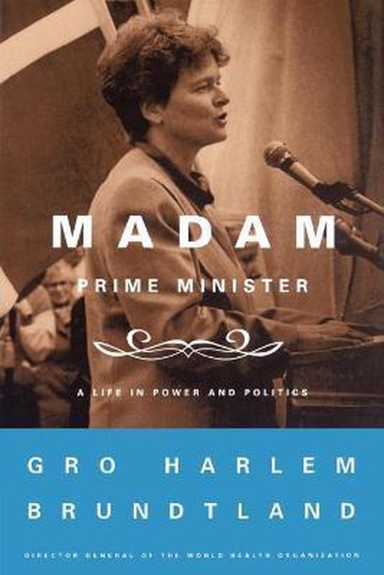 Madam Prime Minister