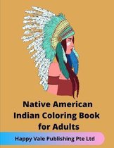 Native American Indian Coloring Book for Adults