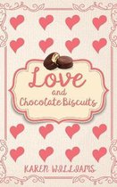 Love and Chocolate Biscuits