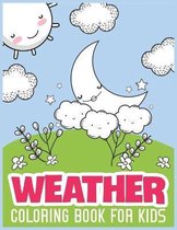 Weather Coloring Book For Kids