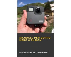 Manuale per GoPro Hero & Fusion