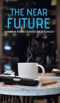 The Near Future