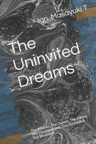 The Uninvited Dreams