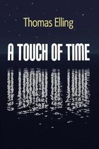 A Touch of Time