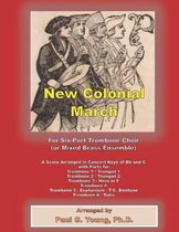 The New Colonial March