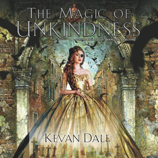 The Magic of Unkindness - cover
