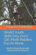 World Youth Skills Day 2020 Gift: Math Riddles Puzzle Book