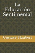 La Educacion Sentimental