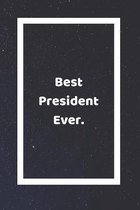 Best President Ever