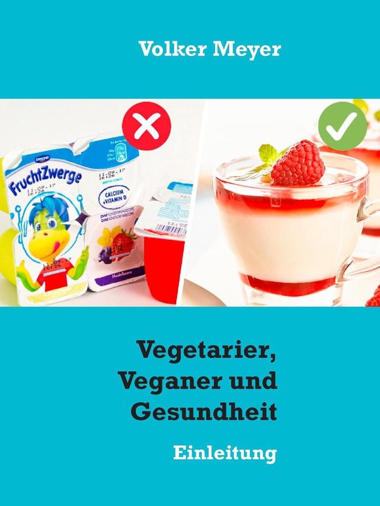 Vegetarier, Veganer und Gesundheit - cover