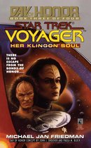 Star Trek: Voyager 3 - Star Trek: Voyager: Day of Honor #3: Her Klingon Soul