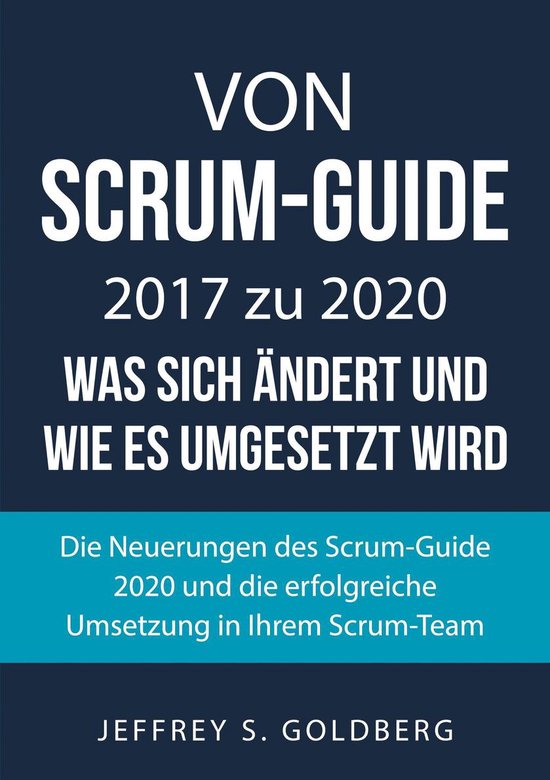 Von Scrum-Guide 2017 zu 2020 - was sich ändert und wie es u ... - cover