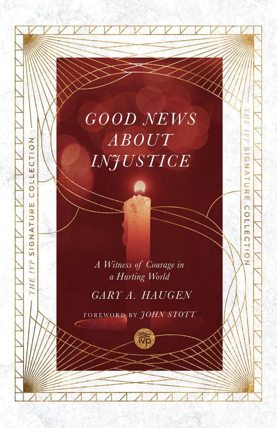 The IVP Signature Collection - Good News About Injustice - cover