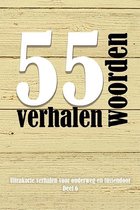 55 woordenverhalen 2021 deel 6