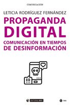 Manuales (Comunicación) - Propaganda digital. Comunicación en tiempos de desinformación