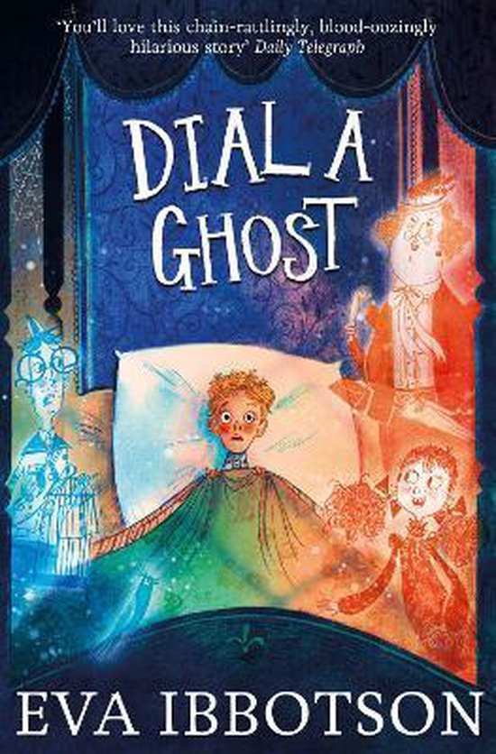 Dial A Ghost, Eva Ibbotson 9781447265641 Boeken