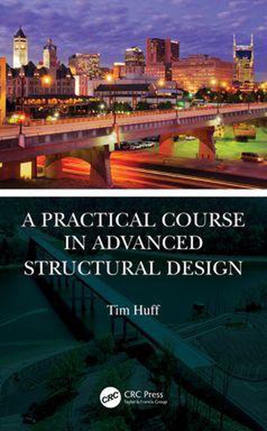 A Practical Course in Advanced Structural Design - cover