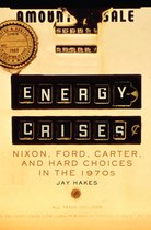 The Environment in Modern North America 5 - Energy Crises