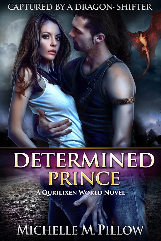 Captured by a Dragon-Shifter 1 - Determined Prince - cover