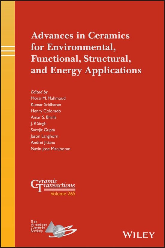 Ceramic Transactions Series 265 - Advances in Ceramics for ...