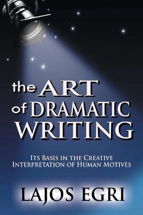 The Art of Dramatic Writing - cover