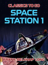 Classics To Go - Space Station 1