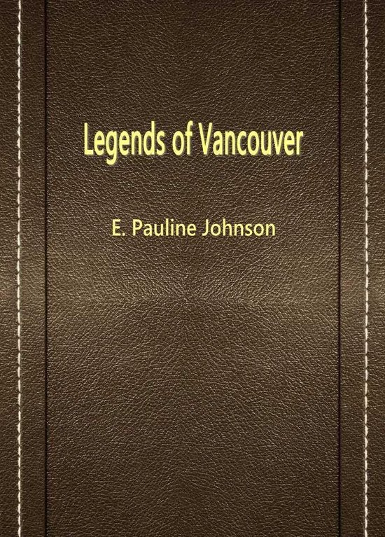 Legends Of Vancouver - cover