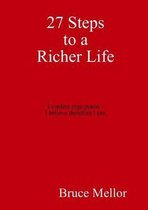 27 Steps to a Richer Life