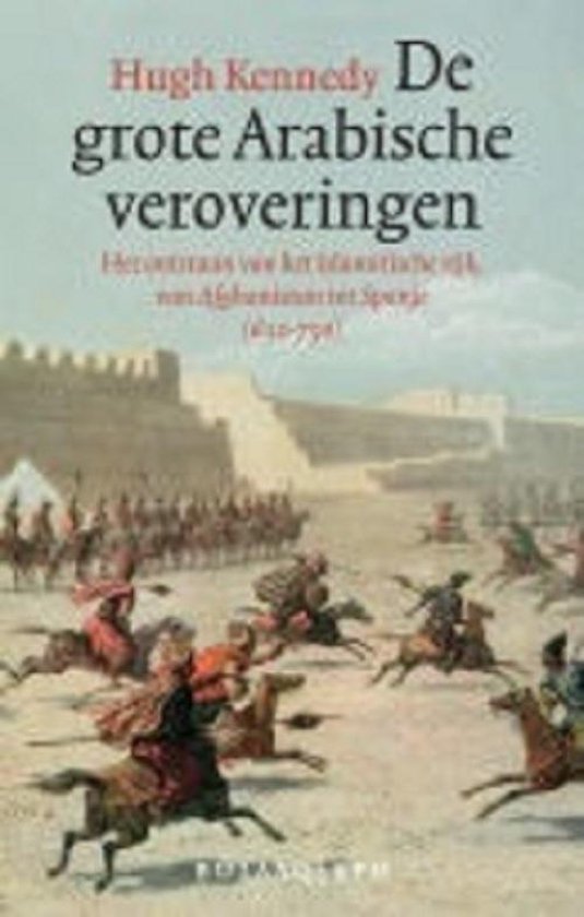 De grote Arabische veroveringen
