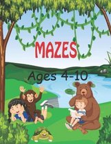 Mazes Ages 4-10: Mazes For Kids Ages 4-10